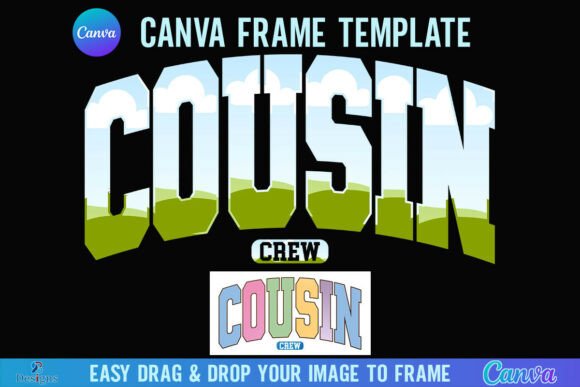 Cousin Crew Canva Frame Varsity Family