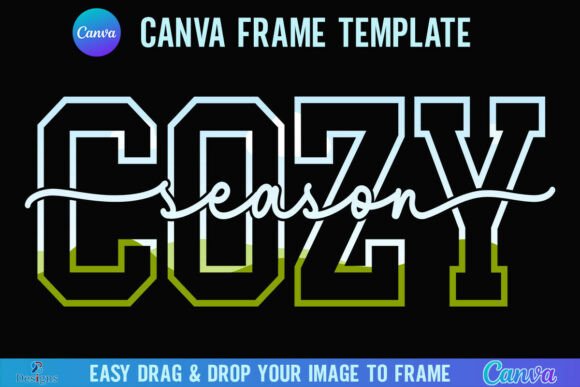 Cozy Season Canva Frame: The Varsity Script for Warm Designs
