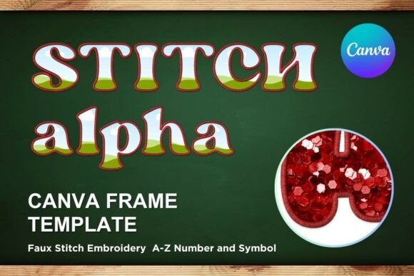 Faux Embroidery Canva Frame Letters: A Textured Design Revolution