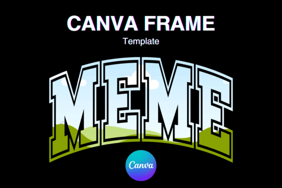 MEME Canva Frame MAMA Varsity MOM Shirt: A Digital Design Essential