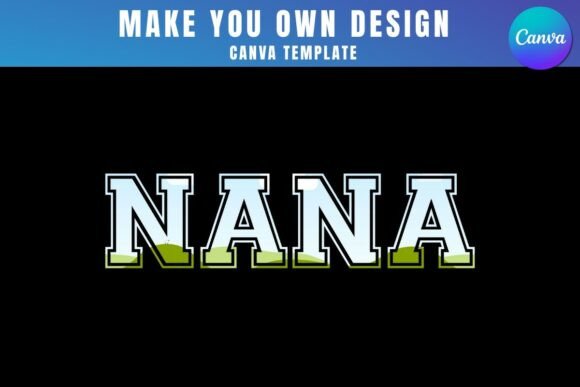 Nana Canva Frame Template Design: A Practical Creative Asset