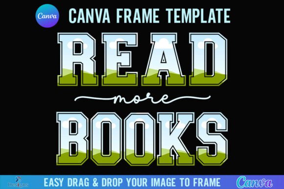 Read More Books Canva Frame: Elevate Your Content Design