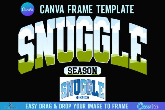 Snuggle Season Canva Frame: Winter Cozy Magic