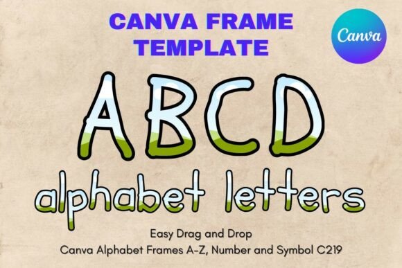 Unleash Your Creativity with the Canva Letters Frame Alphabet Template