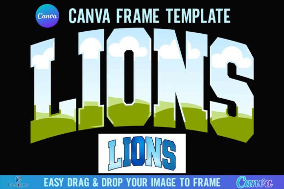 Unleashing School Pride: The Lions Canva Frame Varsity Mascot